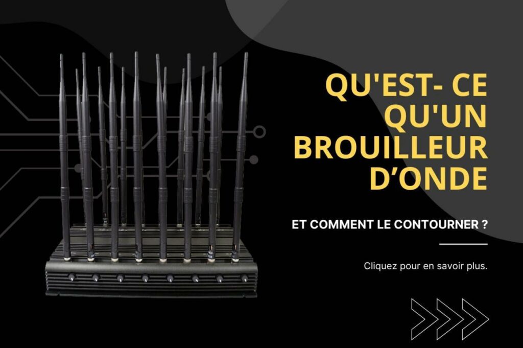 brouilleur d’onde