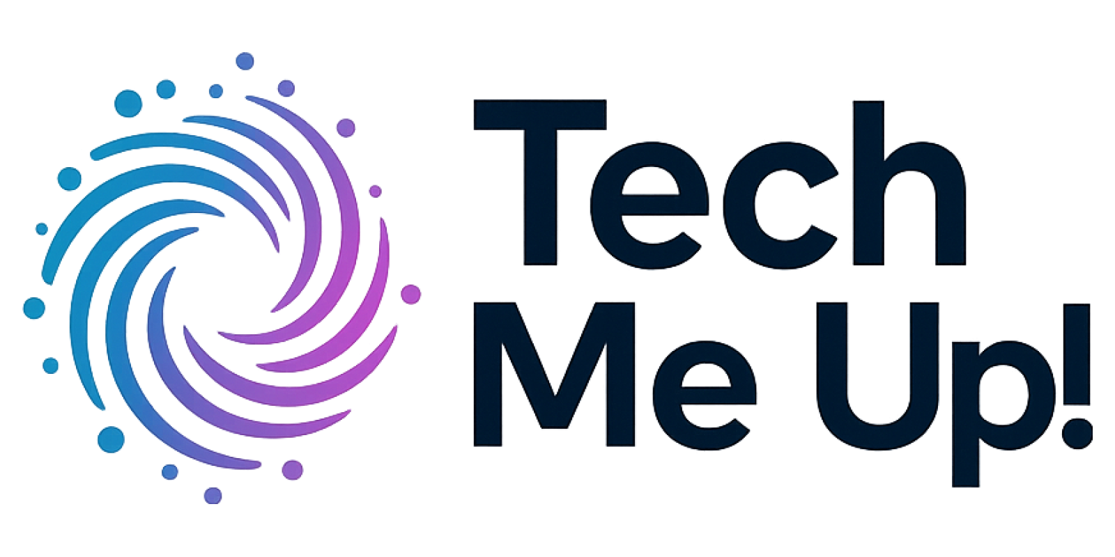 Tech Me Up !